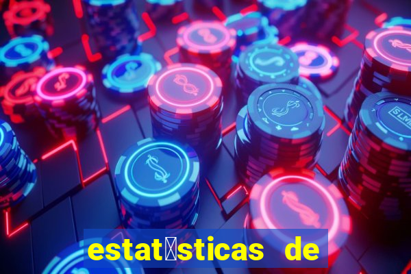 estat铆sticas de futebol para apostas